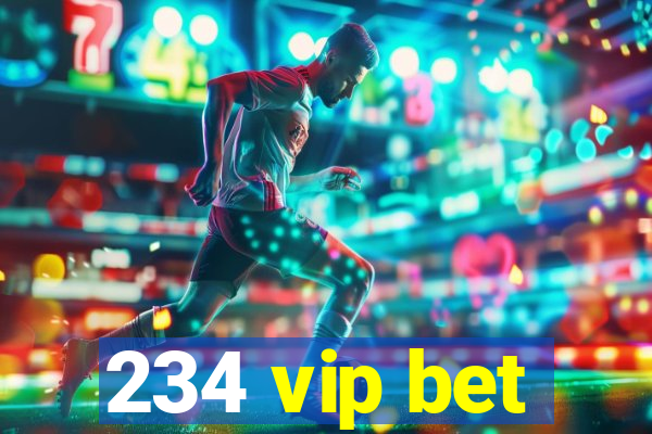 234 vip bet