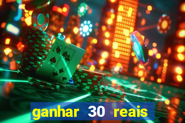 ganhar 30 reais agora no pix