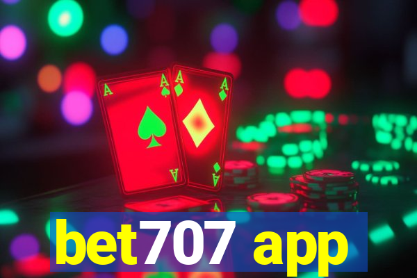 bet707 app