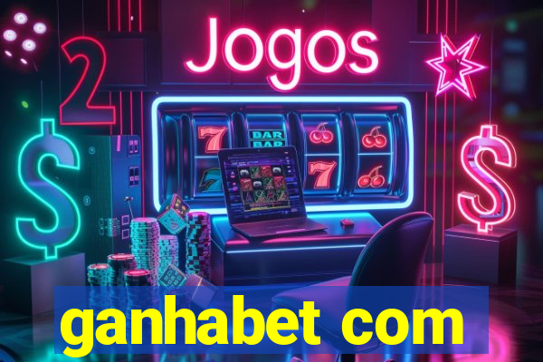 ganhabet com