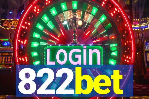 822bet