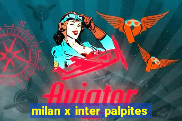 milan x inter palpites