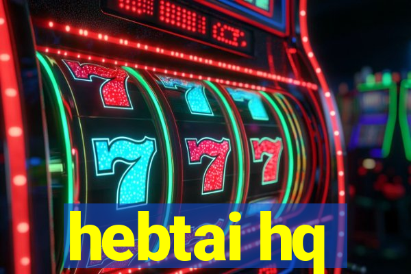 hebtai hq