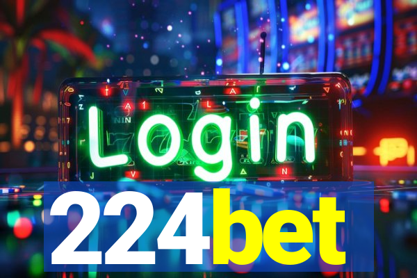 224bet