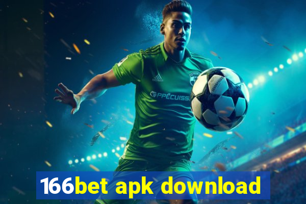 166bet apk download