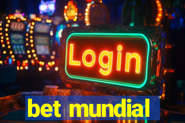 bet mundial