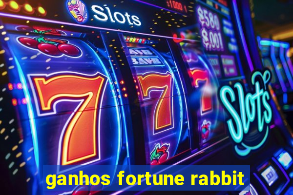 ganhos fortune rabbit