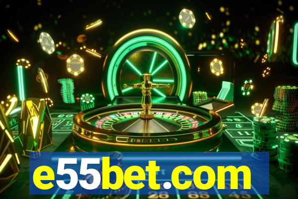 e55bet.com