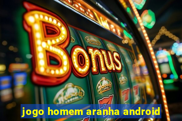 jogo homem aranha android