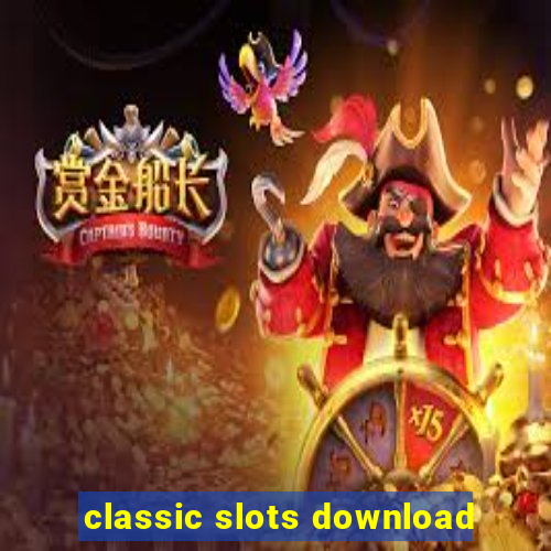 classic slots download