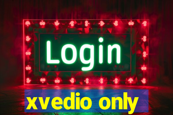 xvedio only