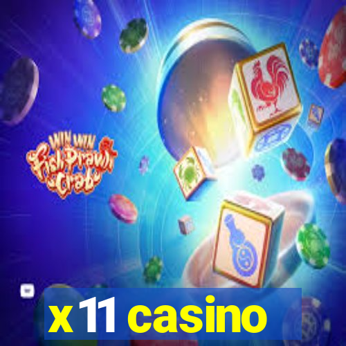 x11 casino