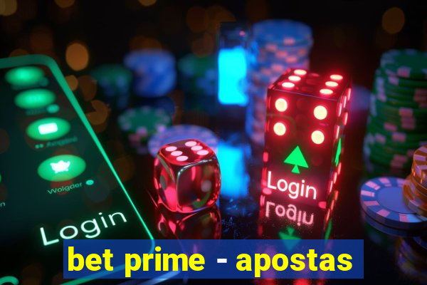 bet prime - apostas