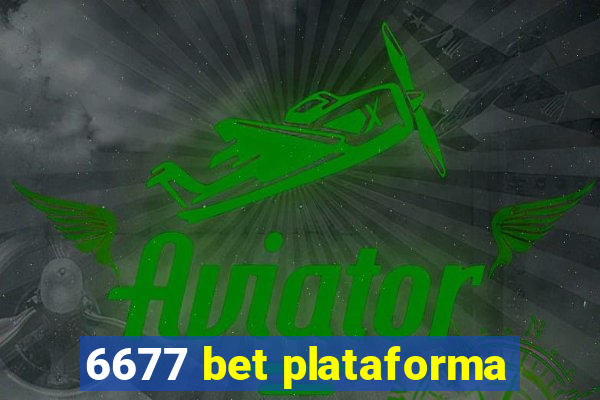 6677 bet plataforma