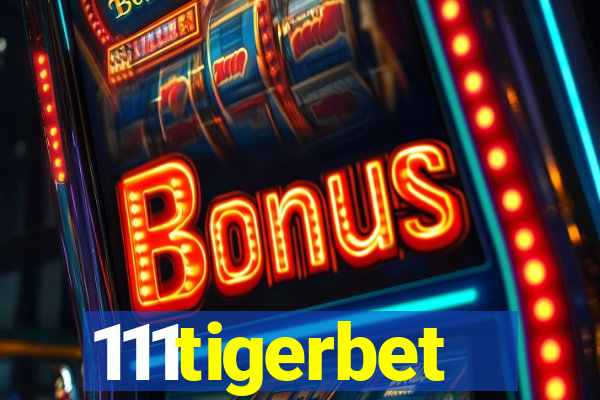 111tigerbet