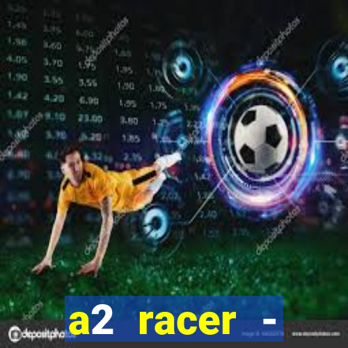 a2 racer - riscando o asfalto filme completo dublado