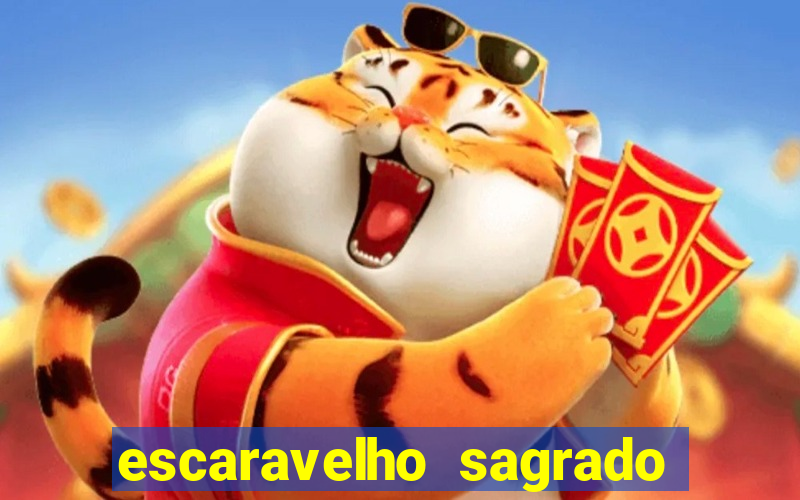 escaravelho sagrado e perigoso