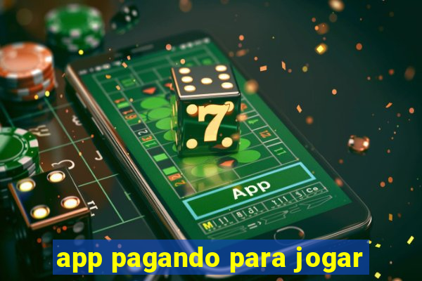 app pagando para jogar