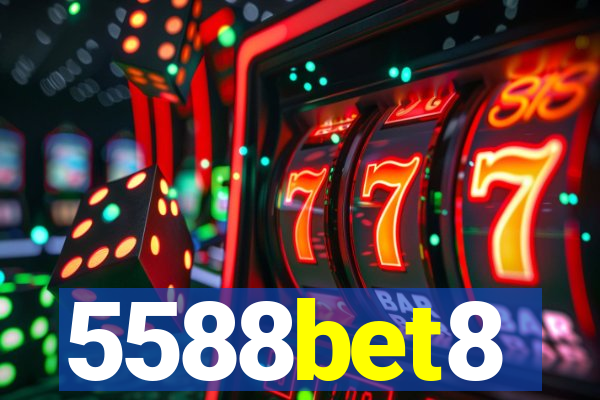 5588bet8