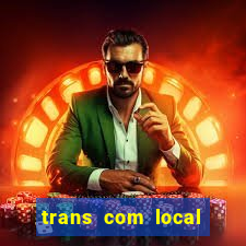 trans com local porto alegre