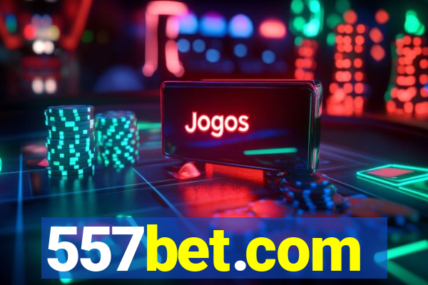 557bet.com