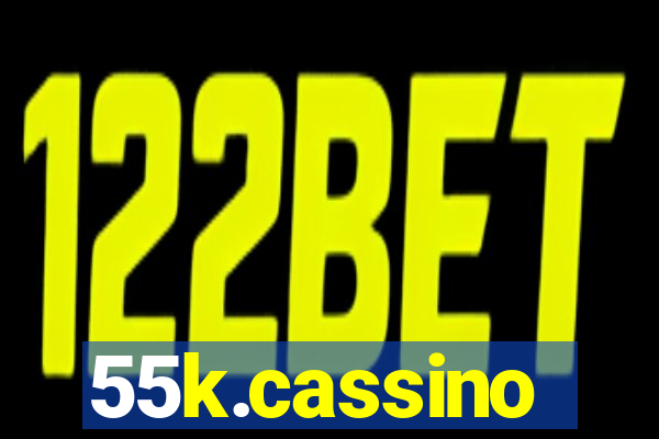 55k.cassino