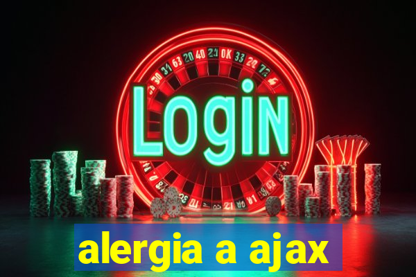 alergia a ajax