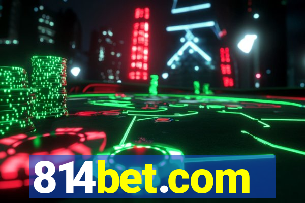 814bet.com