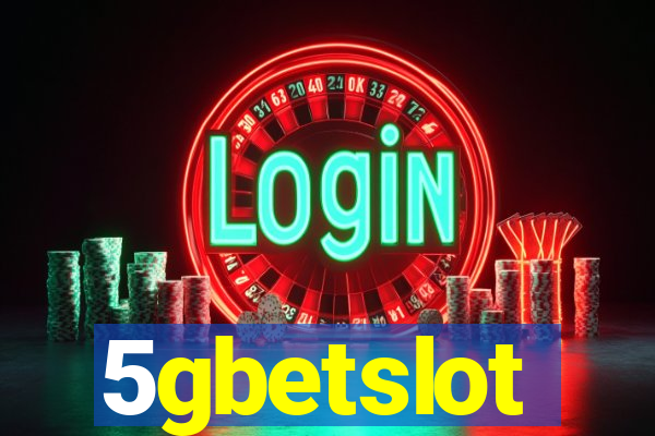 5gbetslot