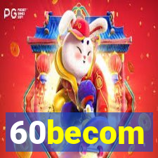 60becom