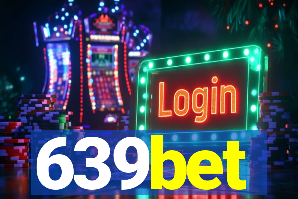 639bet