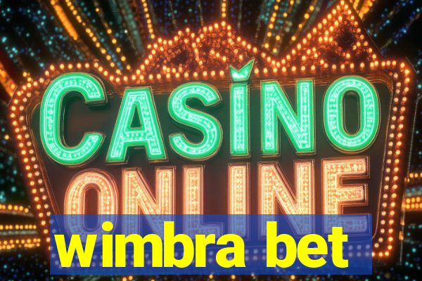 wimbra bet