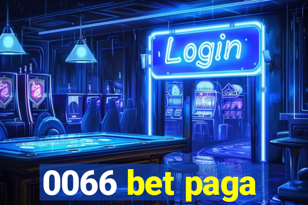 0066 bet paga