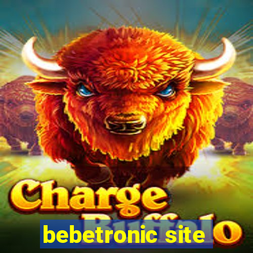 bebetronic site