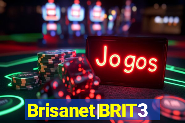 Brisanet|BRIT3