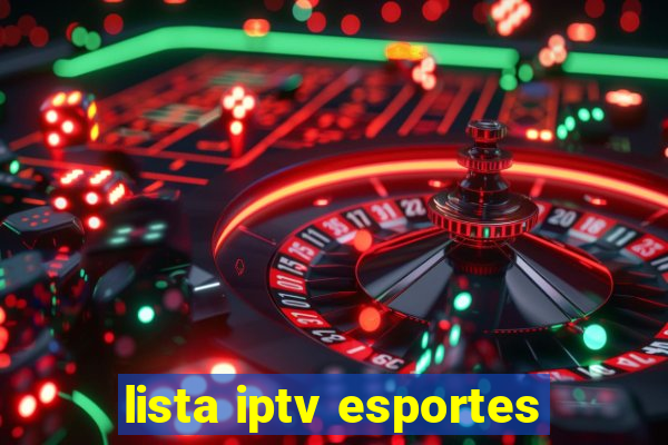 lista iptv esportes