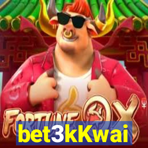 bet3kKwai