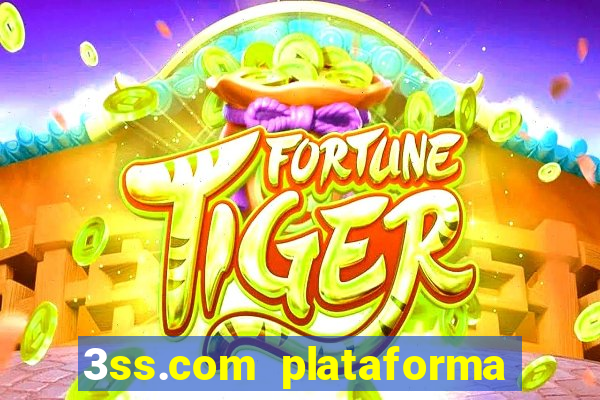 3ss.com plataforma de jogos