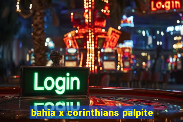 bahia x corinthians palpite