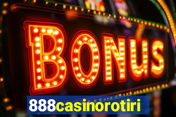 888casinorotiri