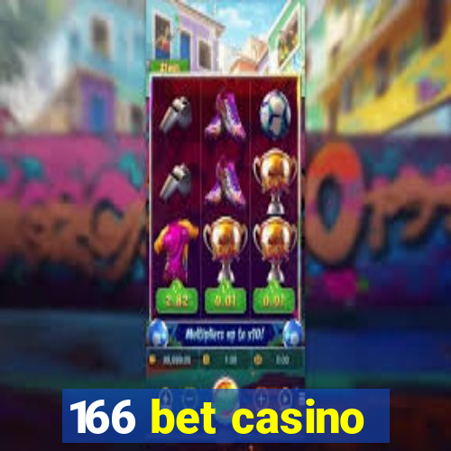 166 bet casino