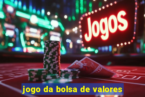 jogo da bolsa de valores