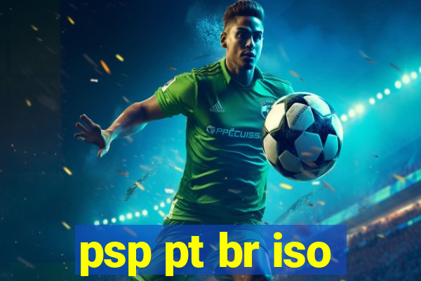 psp pt br iso