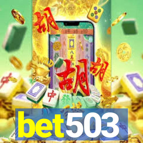 bet503