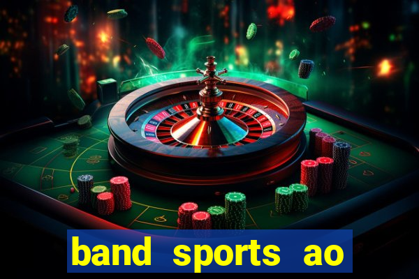 band sports ao vivo gratis