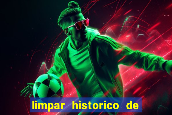 limpar historico de apostas bet365