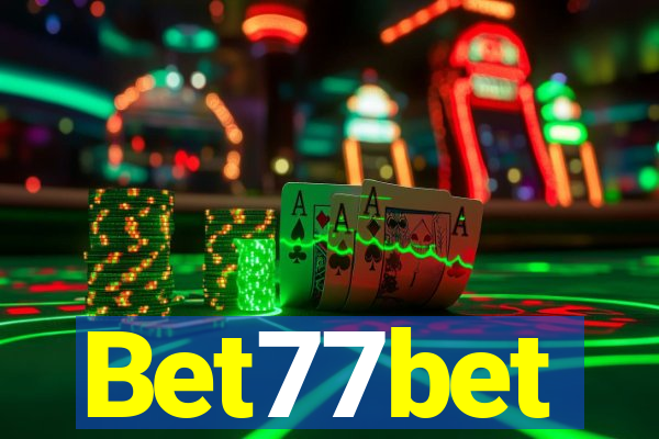 Bet77bet