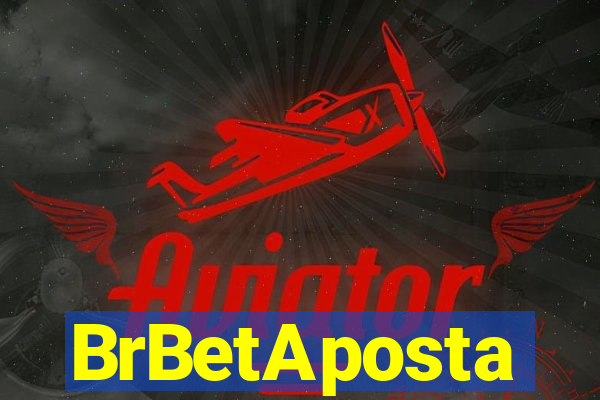 BrBetAposta