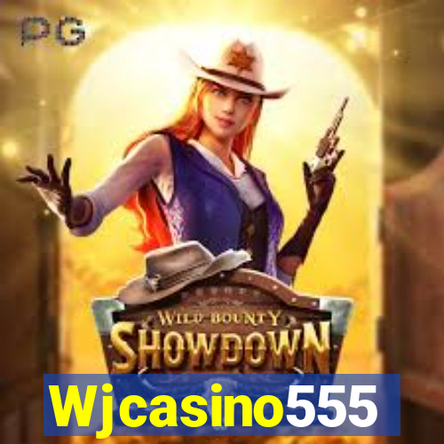 Wjcasino555