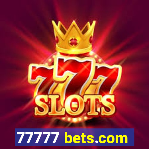 77777 bets.com